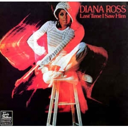 Diana Ross - Last Time I Saw Him / Motown